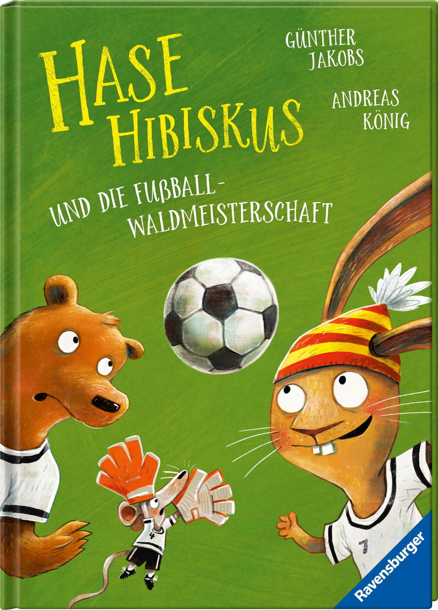Ravensburger Buch Vorlesen Hase Hibiskus und die Fußball-Waldmeisterschaft 46311